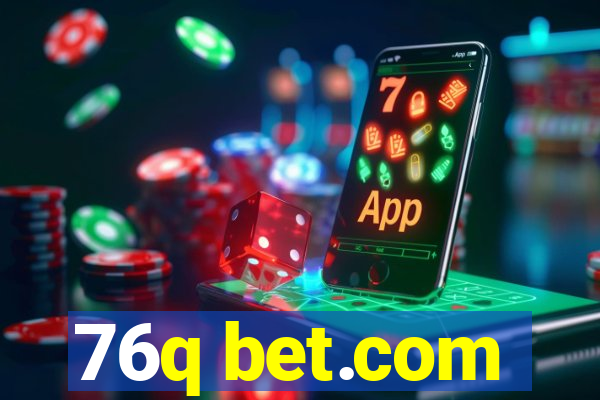 76q bet.com